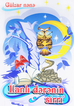 İlanlı dərənin sirri